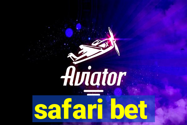 safari bet